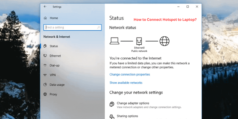 How to Connect Hotspot to Laptop
